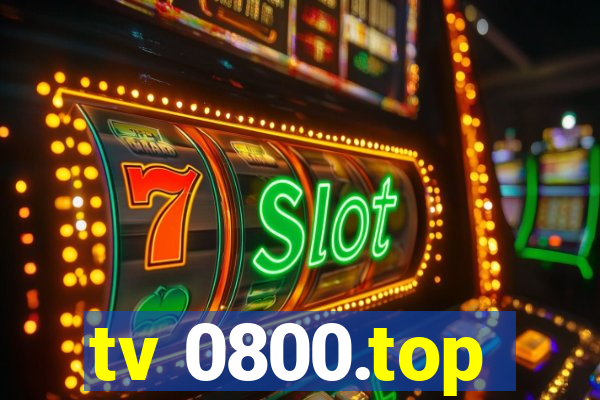 tv 0800.top